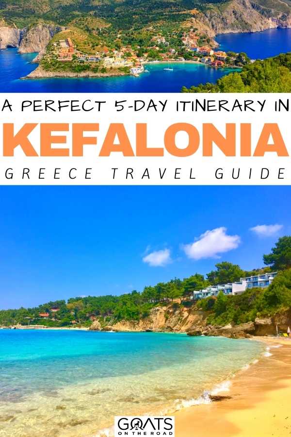 “A Perfect 5-Day Itinerary in Kefalonia, Greece