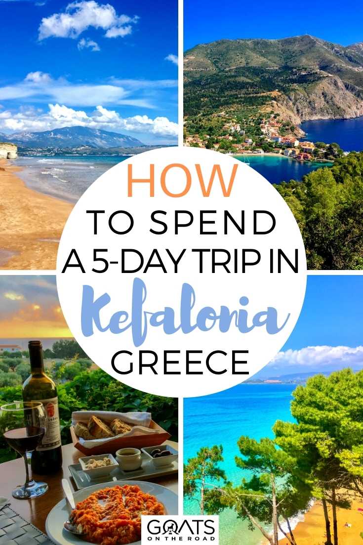 How To Spend A 5-Day Trip in Kefalonia, Greece