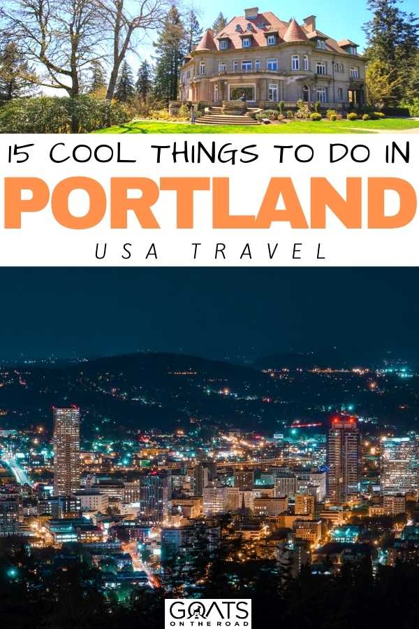 Planning to visit the beautiful destination of Portland, Oregon? Here are the 15 cool things to do in Portland, whether you are into hiking in an urban forest to visiting a weekend market to sipping on a craft beer, and more! | #portland #travel #oregon “15 Cool Things To Do in Portland