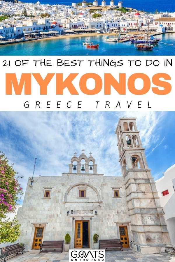 Heading on an incredible trip to Greece? Here are 21 of the best things to do in Mykonos! With beautiful beaches, great nightlife, aesthetic windmills to visit, this guide will get you the best. So start planning your trip with these great attractions! | #beautifuldestinations #greecetravel #greece “21 Of The Best Things To Do in Mykonos, Greece