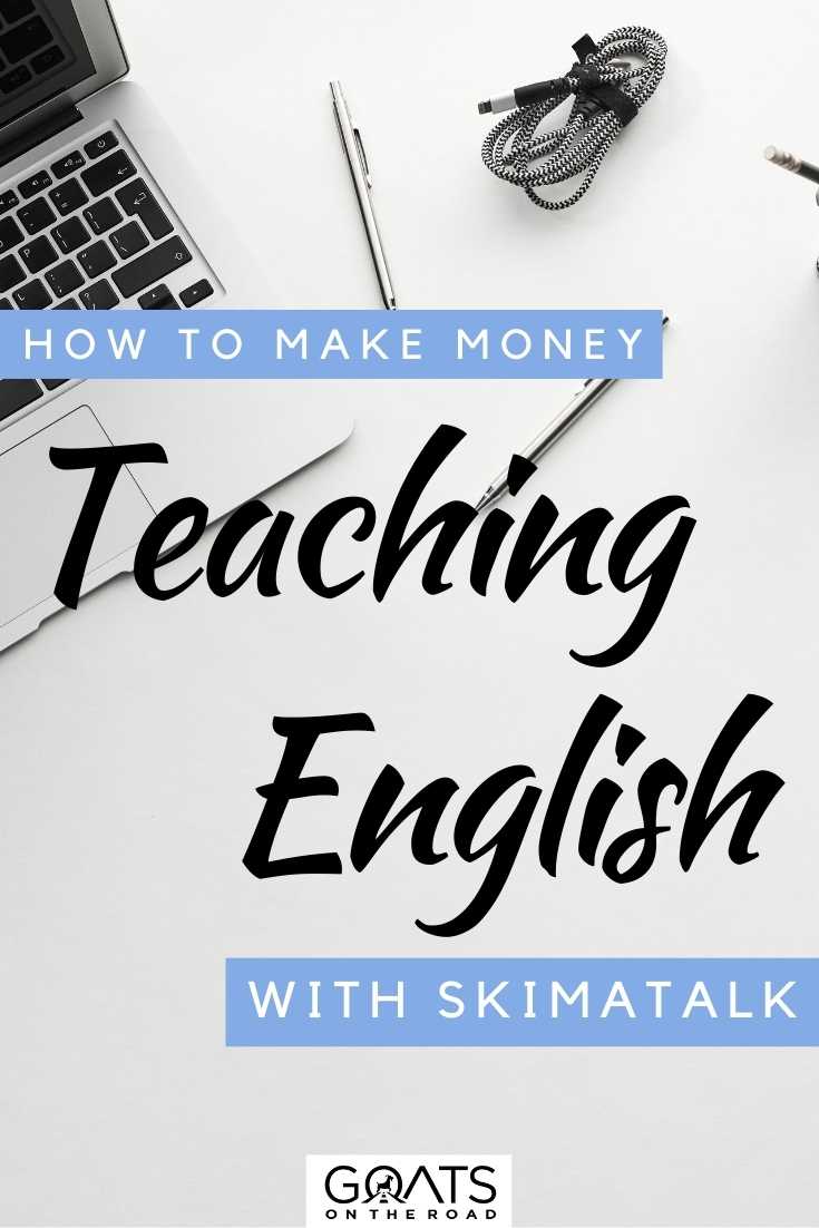 “How To Make Money Teaching English with SkimaTalk