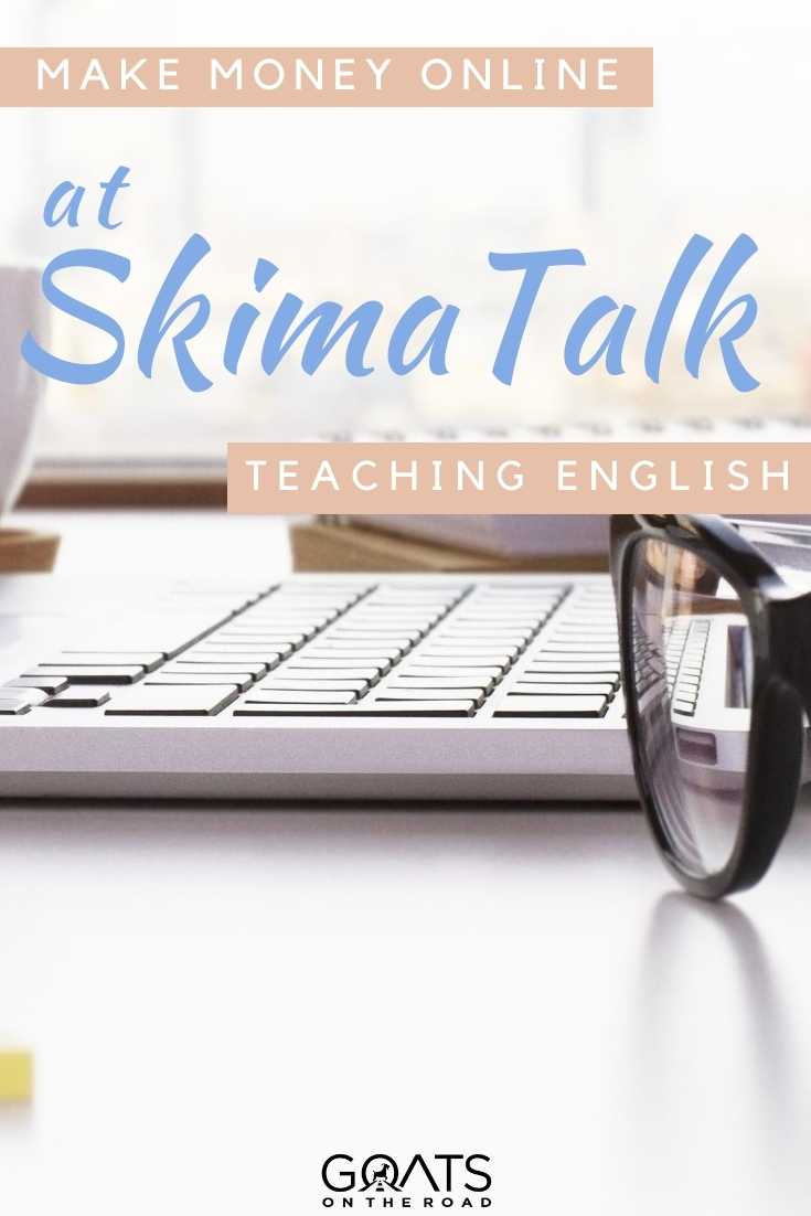 “Make Money Online at SkimaTalk Teaching English