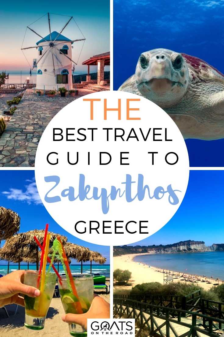 The Best Travel Guide to Zakynthos, Greece