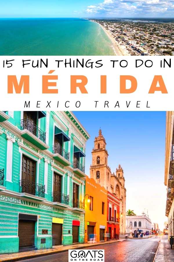 Planning a trip to the beautiful Yucatan? We’ve got 15 fun things to do in Mérida, Mexico, whether you want to swim in cenotes, visit some local restaurants for delicious food, view ancient ruins or more, we’ve got the travel guide for you! | #mexicotravel #travelguide #prettycities “15 Fun Things to Do in Mérida, Mexico