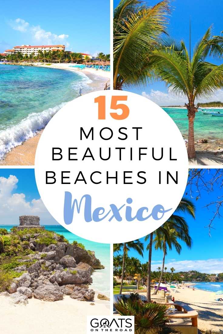 Are you making list of best beaches in Mexico for your itinerary? These Mexico beaches stand out from the rest, here are 15 most beautiful beaches in Mexico you must-see and relax with their natural beauty! | #vacation #bucketlist #travel 15 Most Beautiful Beaches in Mexico