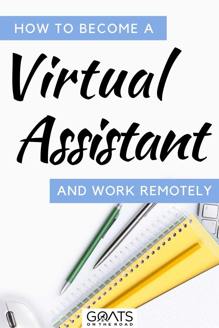 “How To Become a Virtual Assistant & Work Remotely