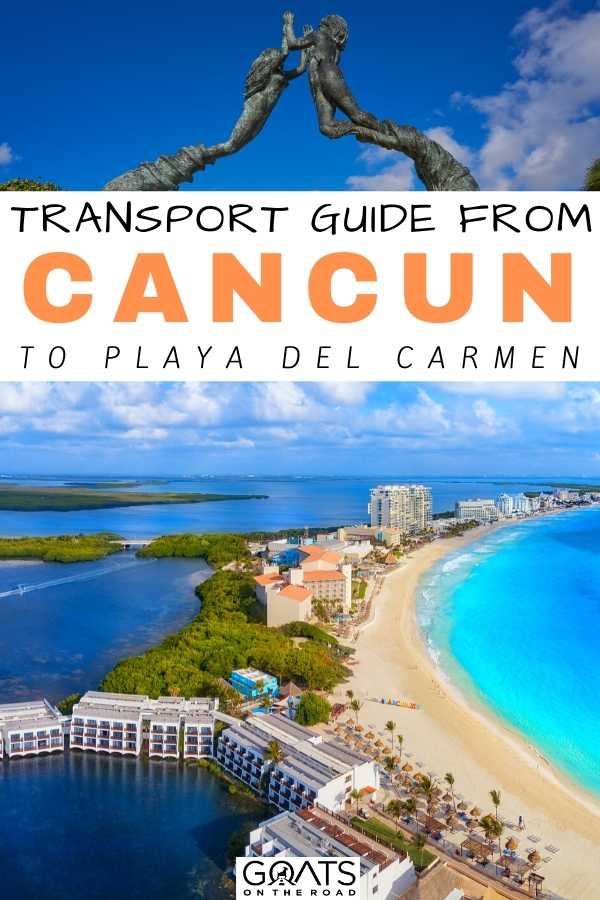 “Transport Guide From Cancun Airport to Playa del Carmen