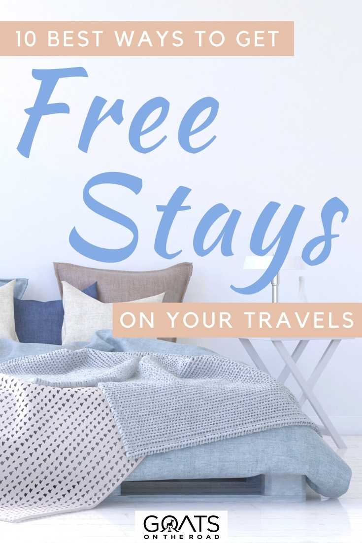 In this guide, we show you the 10 best ways to get free stays on your travels! If you're looking to save money during your trip this guide is all you need! From house sitting to press trips and so much more, get the most out of your travels! | #digitalnomadlifestyle #housesitting #budgettravel “10 Best Ways To Get Free Stays On Your Travels
