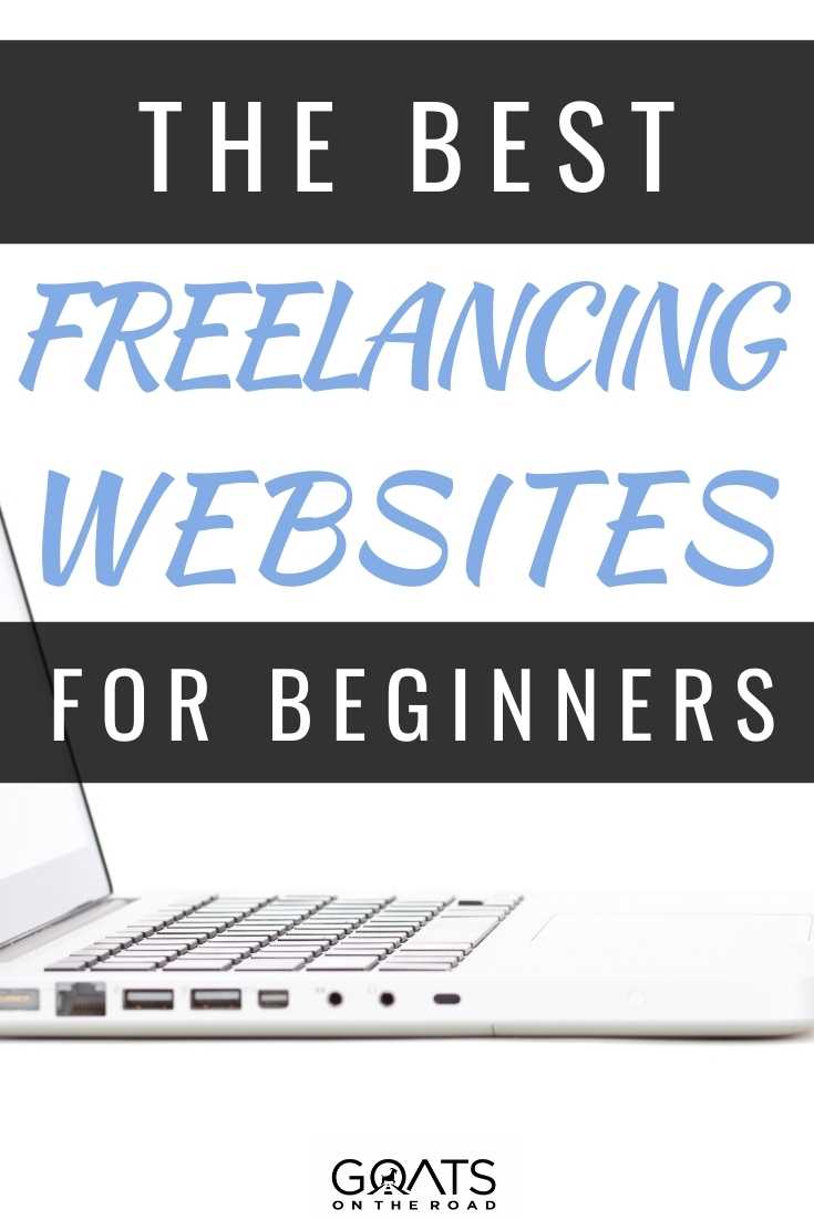 The Best Freelancing Websites For Beginners