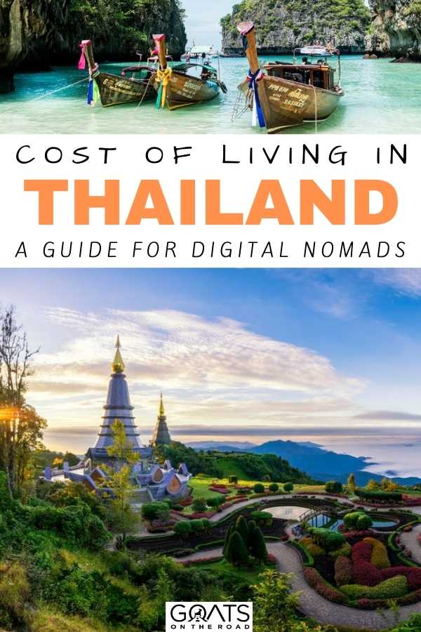 “Cost Of Living in Thailand: A Guide for Digital Nomads