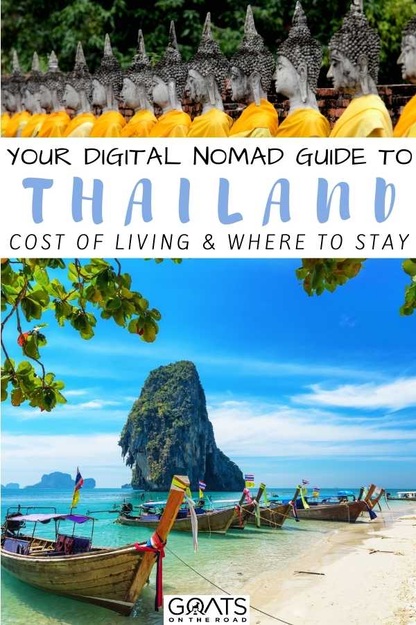 “Your Digital Nomad Guide To Thailand: Cost of Living & Where To Stay