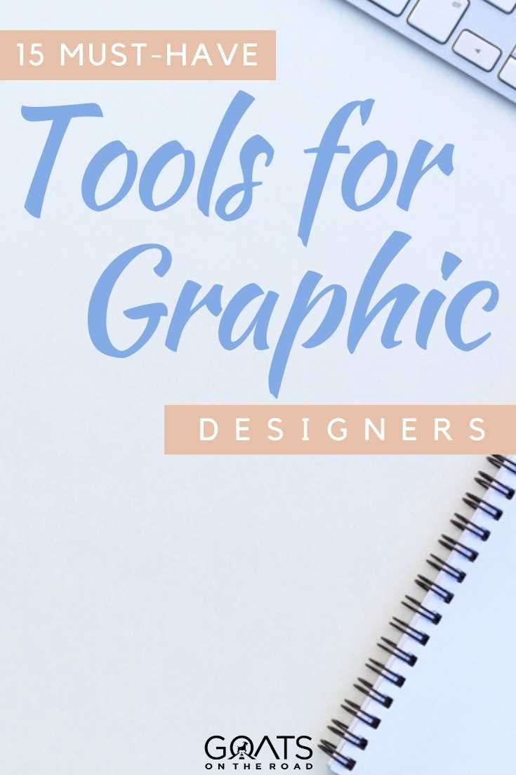 “15 Must‑Have Tools for Graphic Designers