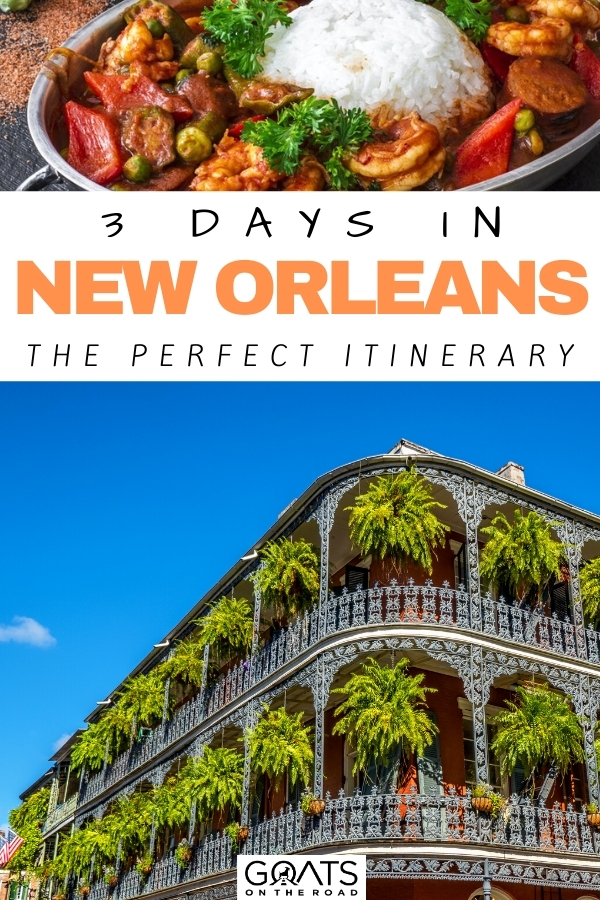 “3 Days in New Orleans: The Perfect Itinerary