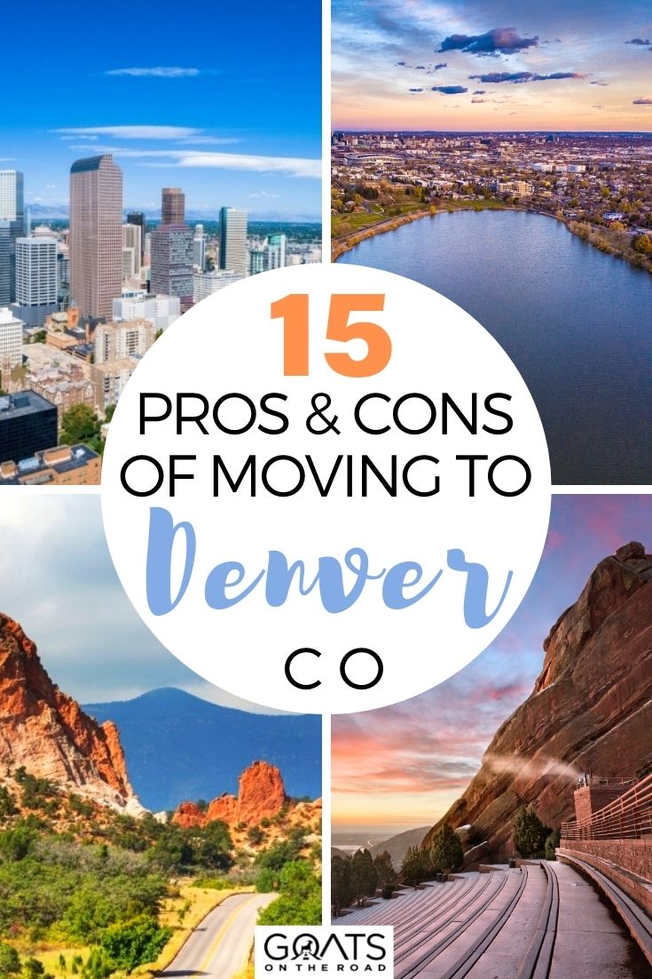 Wondering what are the 15 Pros and Cons of Moving To Denver, Colorado? In this guide, we will show you everything you need to know about the cost of living, amazing restaurants, affordable accommodation pricing, pros & cons, and more! Read this article to learn more! | #entrepreneur #denver #digitalnomads 15 Pros and Cons of Moving To Denver, Colorado