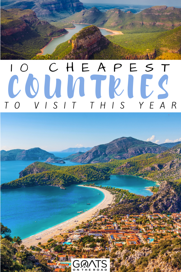 Want to do some travelling this year but don’t have a big budget? Here are the 10 cheapest countries to visit this year. From the wonderful Indonesia to glorious Greece, and many more! | #travelonabudget #traveldestinations #thailand “10 Cheapest Countries to Visit This Year