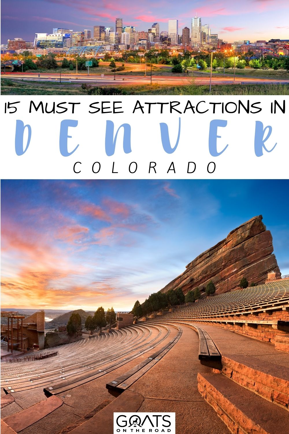 “15 Must See Attractions in Denver, Colorado