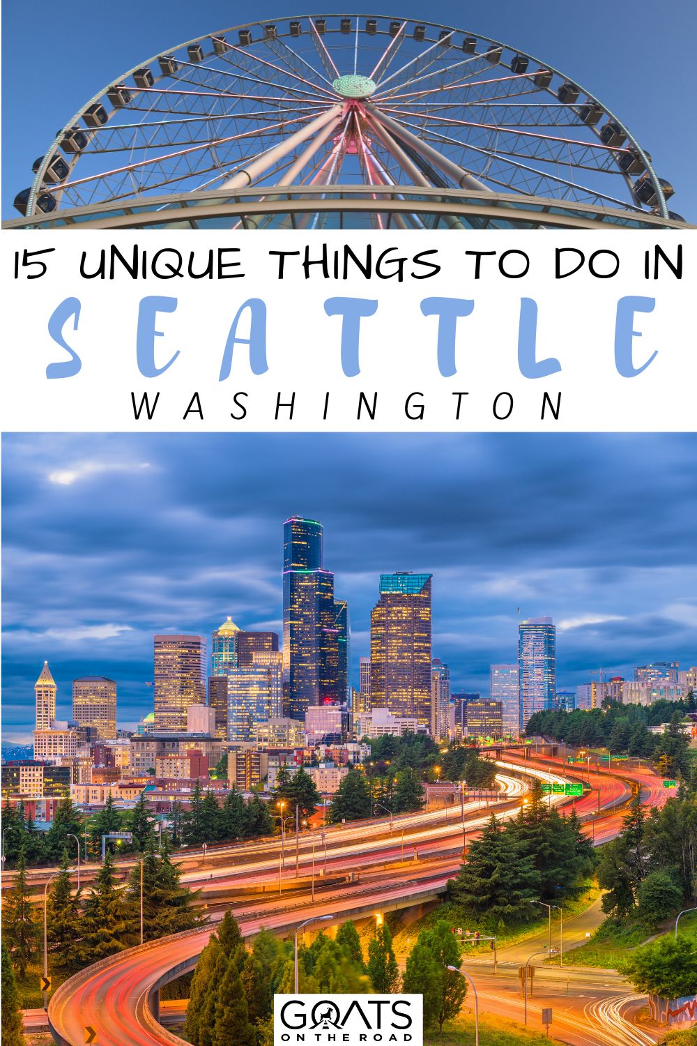 “15 Unique Things To Do In Seattle, Washington