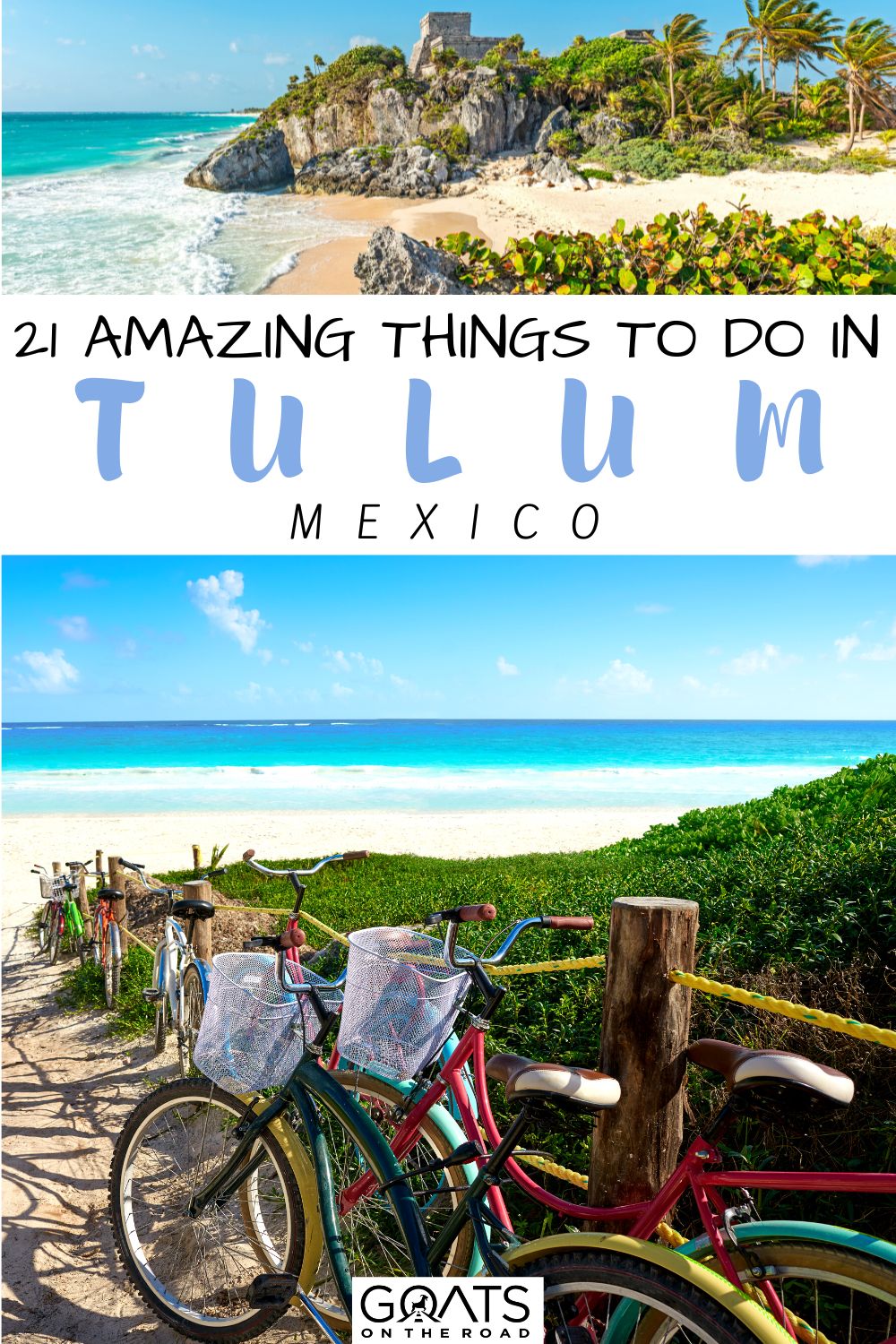 “21 Amazing Things To Do in Tulum, Mexico