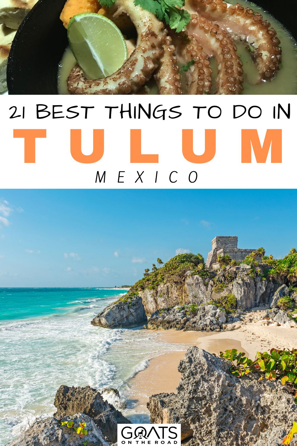 “21 Best Things To Do in Tulum, Mexico