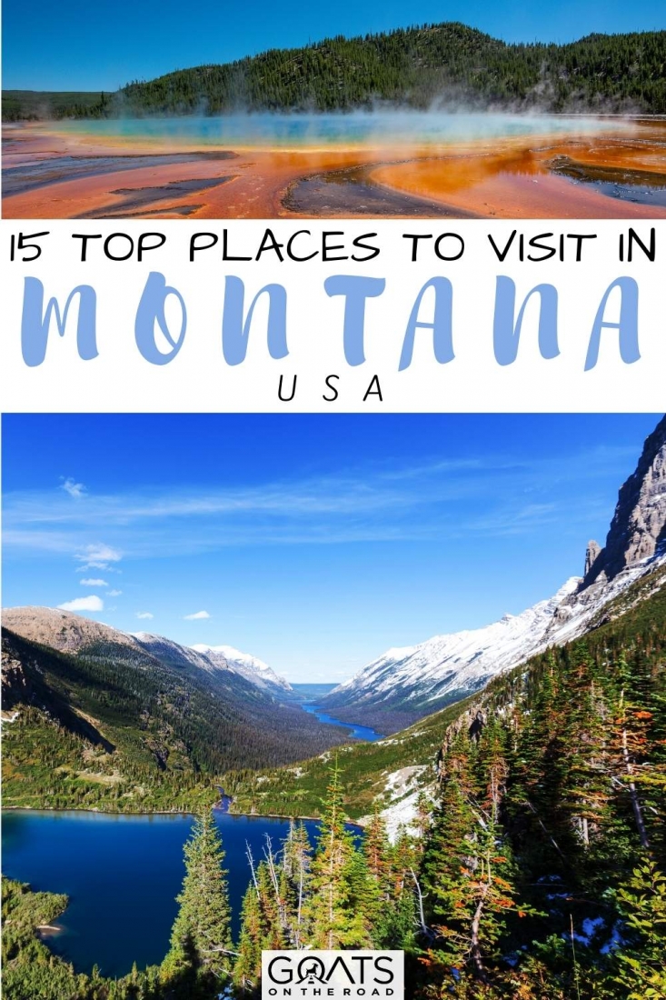 15 Top Places To Visit in Montana, USA