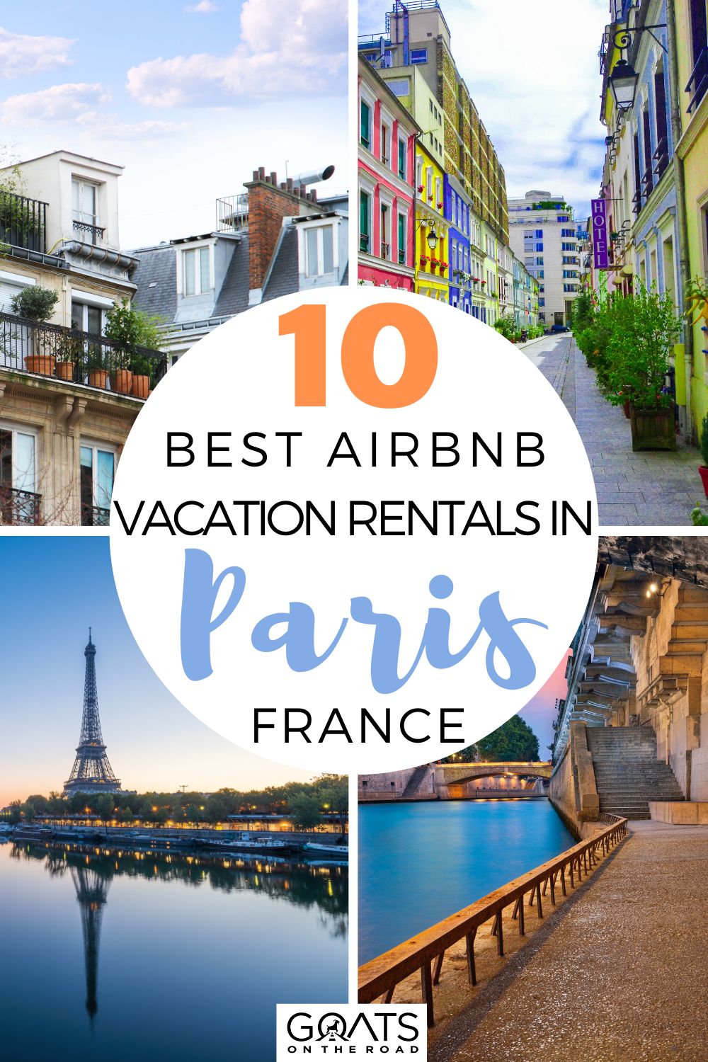 10 Best Airbnbs in Paris, France Goats On The Road