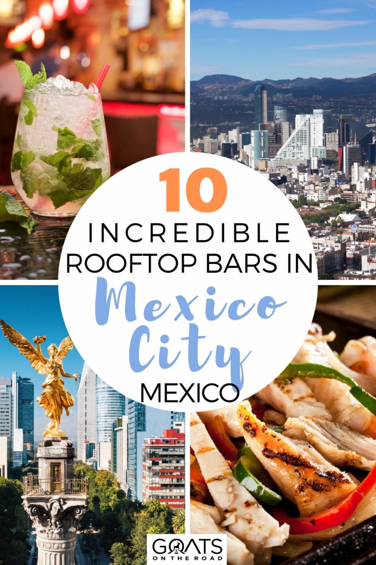If you’re heading to Mexico City, this guide is all you need to find the 10 most Incredible Rooftop Bars in Mexico City, Mexico! Here you will find the best nightlife and bars to hangout in and lots of different areas! | #foodie #mexicocity #bars