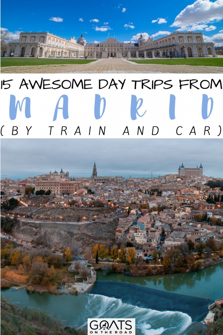 day trips in spain from madrid