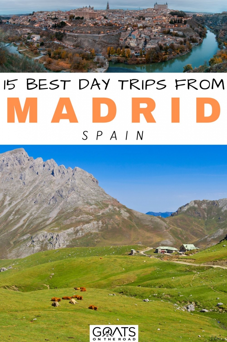 day trips north of madrid