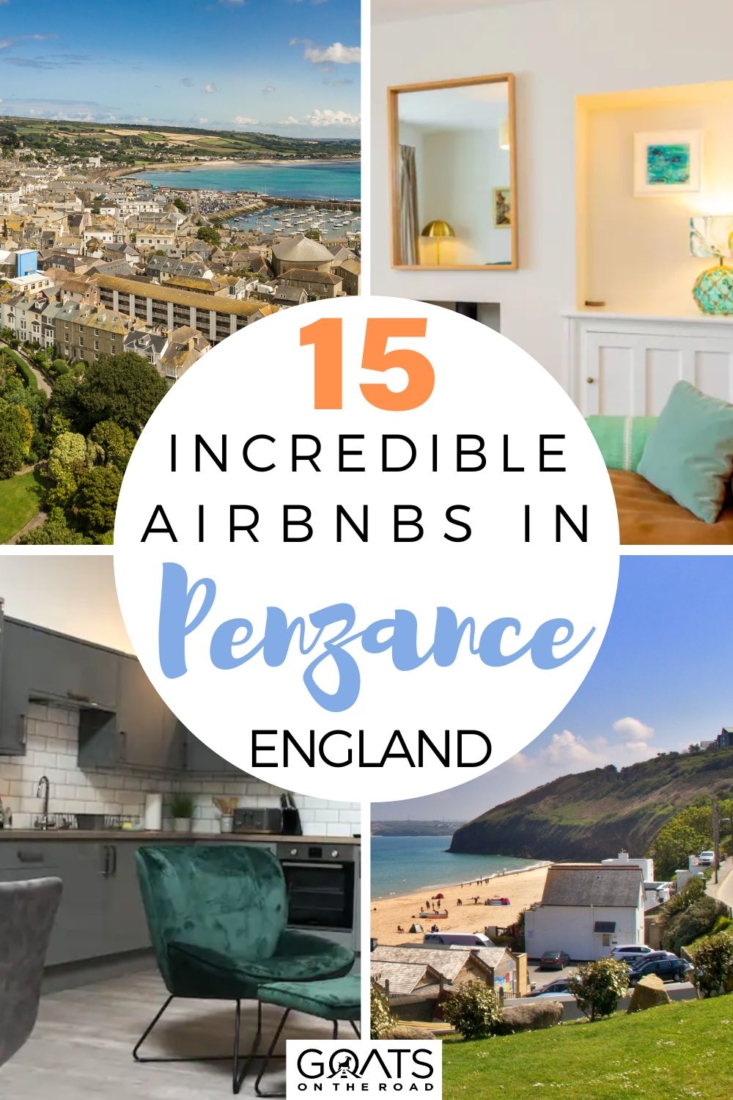 Heading to the westernmost town on the mainland British Isles? Here are the 15 incredible Airbnbs in Penzance, UK! These are some excellent Airbnbs in Penzance. Read this post to discover where to stay in this charming harbor town and pick the best Airbnb in Penzance! | #uktravel #cornwall #wheretostay