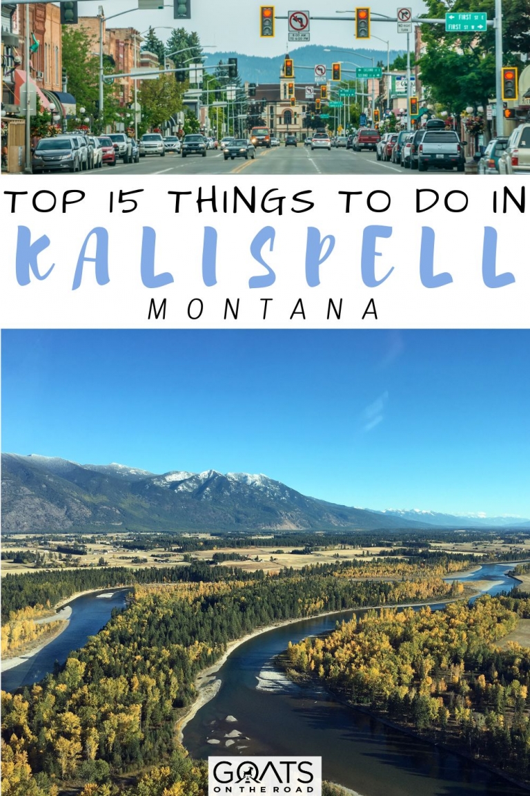 15 Best Things To Do in Kalispell, Montana Goats On The Road