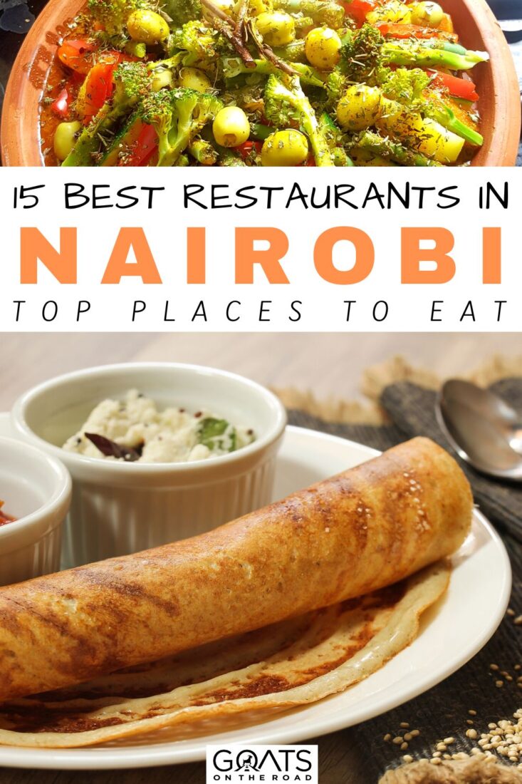 Planning to travel to beautiful Kenya? Nairobi is a melting pot of cultures and cuisines, making it a delicious foodie destination! Here are 15 restaurants in Nairobi where you can try a variety of foods and delicacies! In Kenya's capital, you can get everything from fish fries to five-star dining! | #nairobi #restaurants #foodies