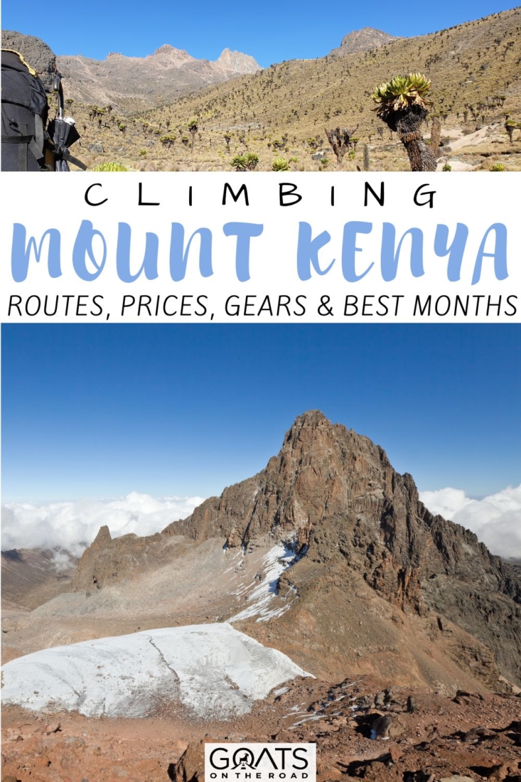 Are you considering climbing Mount Kenya? In this complete guide, we cover the best routes and times to go, costs, gear to bring, and other top tips on climbing Mount Kenya! Learn everything you need to know about climbing Africa's second-tallest mountain, Mount Kenya, where you can enjoy multiple days hiking and climbing to the summit! | #visitkenya #outdoors #adventure