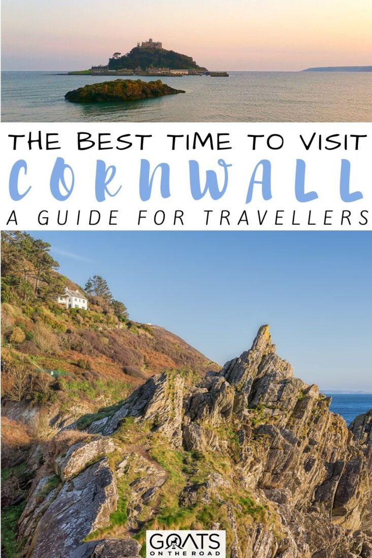 Best Time to Visit Cornwall (Weather and Costs)