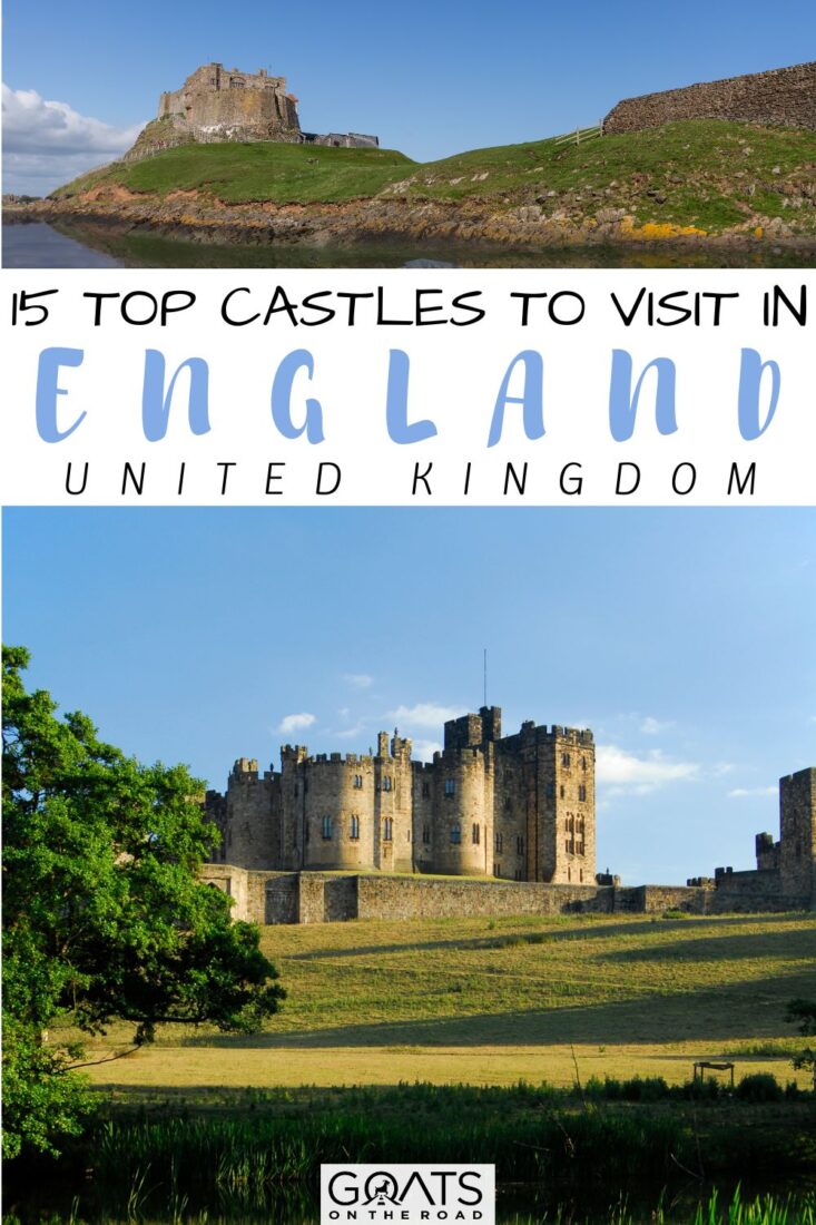 Top Castles to Visit in England, United Kingdom
