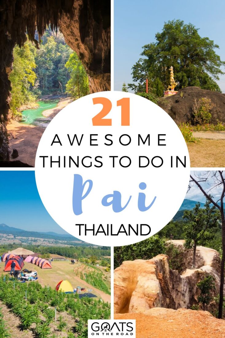 15 Best Things To Do In Pai (Thailand): 2024 Travel Guide