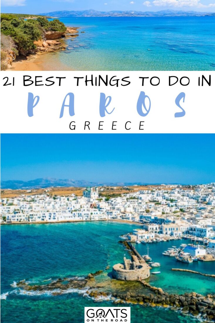 Get ready to fall in love with Paros, Greece with these 21 must-do activities! From sampling local delicacies to watching breathtaking sunsets, Paros has something for everyone. Don't miss out on this unforgettable island paradise! | #ParosGreece #TravelInspiration #GreekVacation
