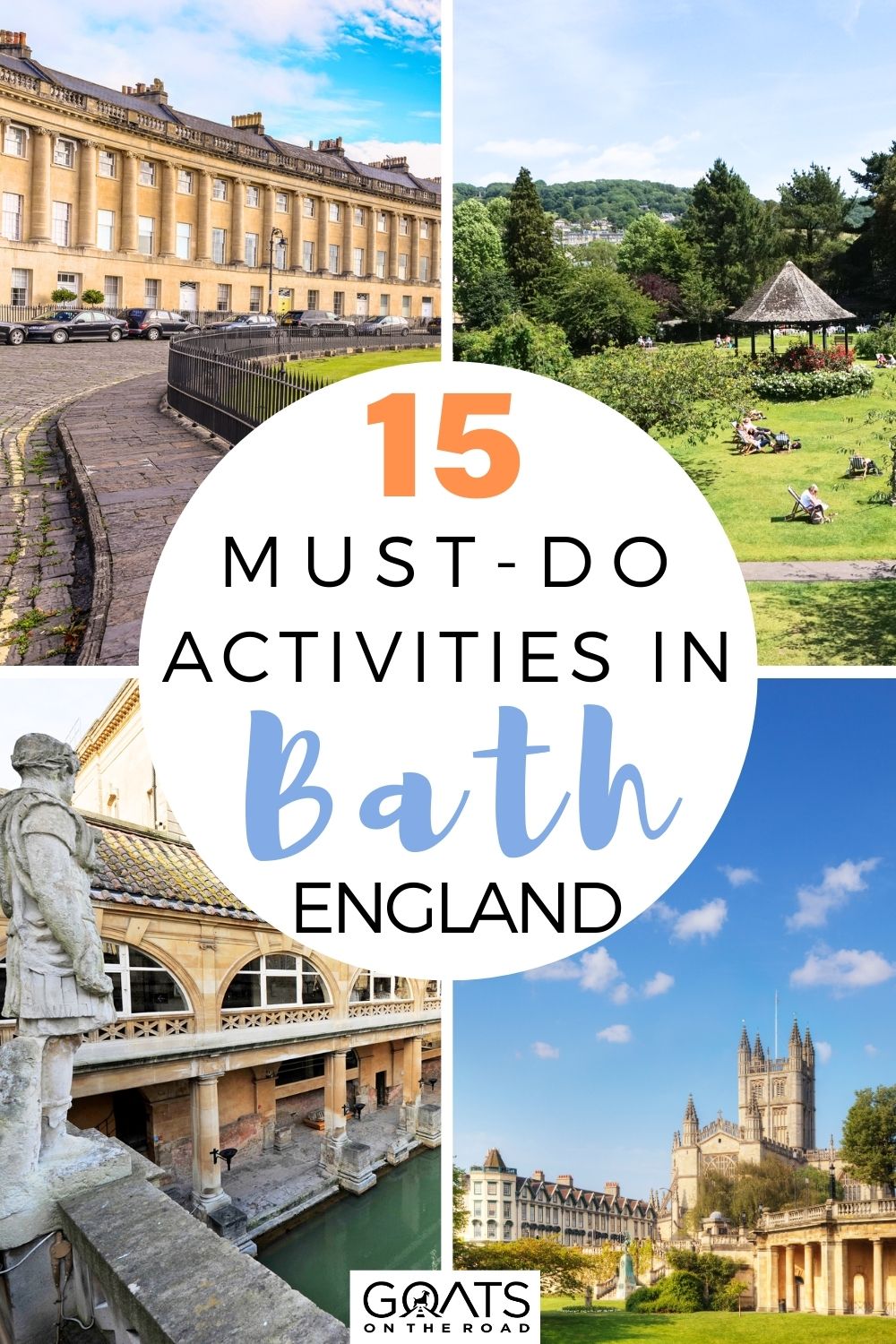 15 Best Things To Do in Bath in 2023 Goats On The Road