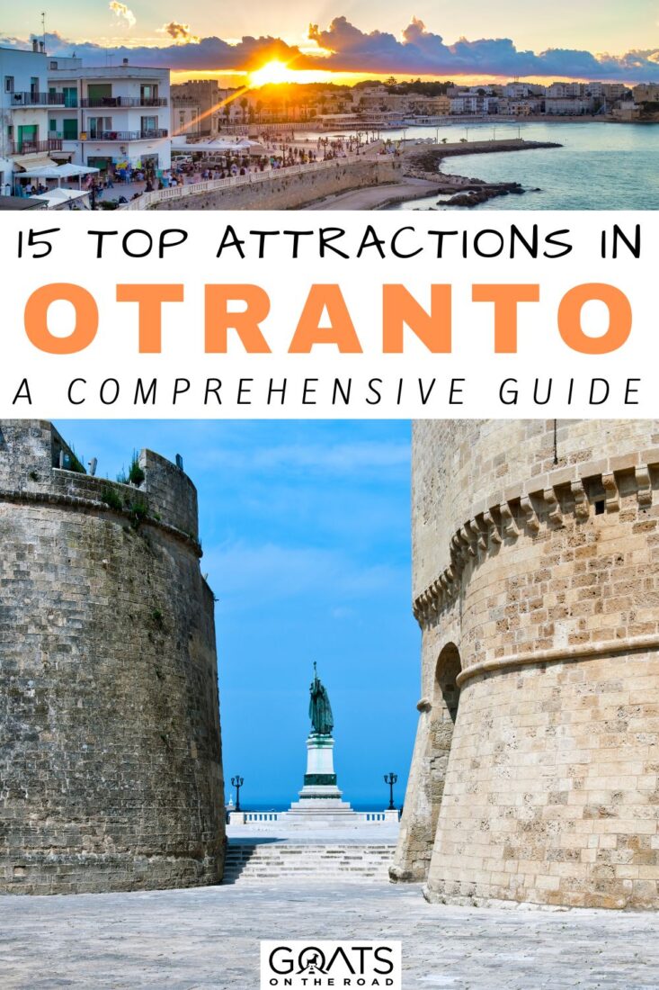 Discover the ultimate guide to Otranto's top 15 attractions! From stunning beaches to historic landmarks, this comprehensive guide has got everything you need to plan the perfect trip. Whether you're looking to soak up the sun on the best beaches, explore ancient ruins, or indulge in local cuisine, we've got you covered. Get ready to fall in love with Otranto! | #Otranto #travelguide #vacationideas