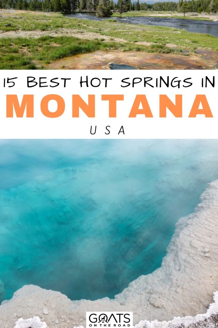 Dive into tranquility! Discover the ultimate relaxation spots in Montana with our handpicked selection of the 15 best hot springs in Montana, USA! Soak up the serenity and let your worries melt away in nature's warm embrace! Explore Montana's hidden gems and embark on a wellness journey you won't forget! | #Montana #hotspring #usatravel